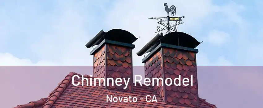  Chimney Remodel Novato - CA