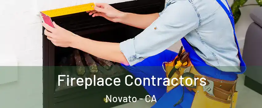  Fireplace Contractors Novato - CA