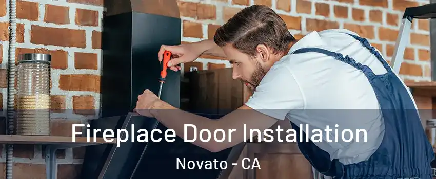  Fireplace Door Installation Novato - CA