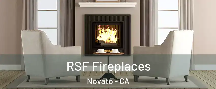  RSF Fireplaces Novato - CA